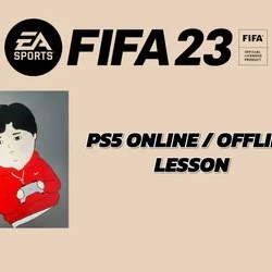 FIFA 23 LESSON