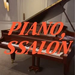 PIANO, SSALON(피아노, 쌀롱)